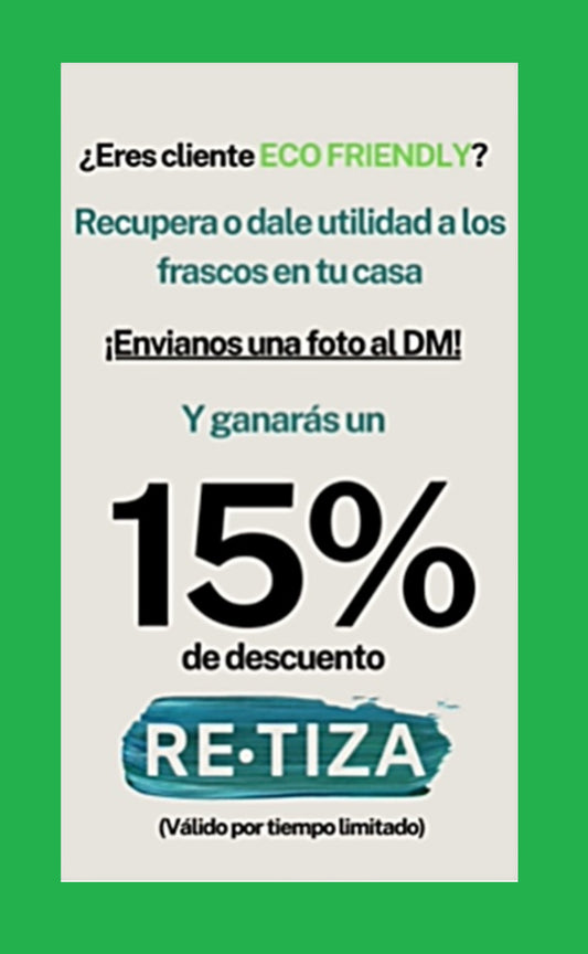 ✔️"ECO FRIENDLY":  🙂 Envíanos fotos de los frascos "reciclados ♻" en tu casa, y obtienes 15% Off